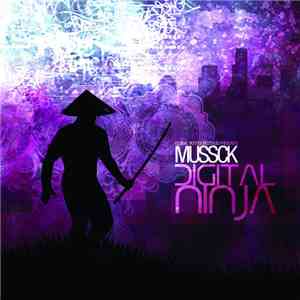 MusSck - Digital Ninja flac download