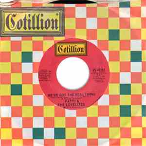 Patti & The Lovelites - Is That Lovin' In Your Heart / We've Got The Real Thing flac download