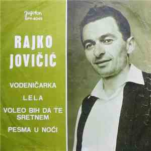 Rajko Jovičić - Vodeničarka flac download