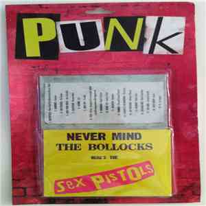 Sex Pistols - Never Mind The Bollocks Here's The Sex Pistols flac download