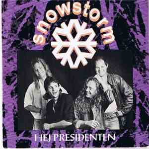 Snowstorm - Hej Presidenten flac download