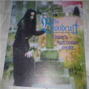 The Bloodcult - Night's Plutonian Shore flac download