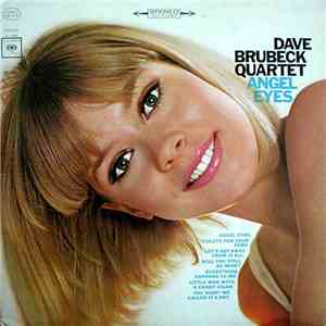 The Dave Brubeck Quartet - Angel Eyes flac download