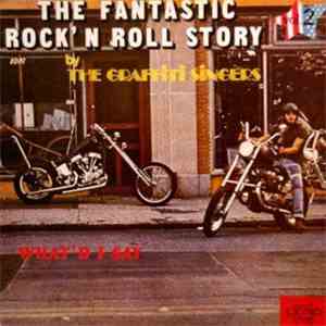 The Graffiti Singers - What'd I Say - The Fantastic Rock' N Roll Story Vol.2 flac download