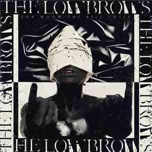 The Lowbrows - For Whom The Bell Tolls flac download