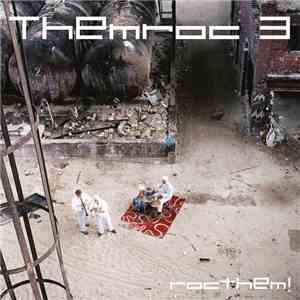 Themroc 3 - Rocthem! flac download