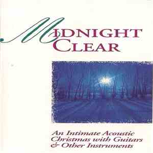 Various - Midnight Clear (An Intimate Acoustic Christmas With Guitars & Other Instruments) flac download
