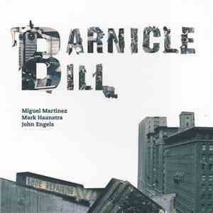 Barnicle Bill Trio - Barnicle Bill flac download