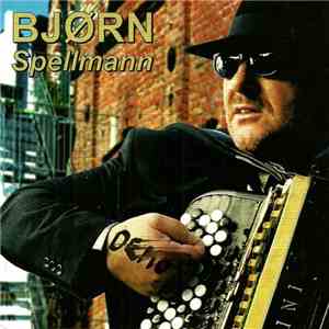 Bjørn Spellmann - Trekkspill I 2004... flac download