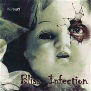 Bliss Infection - Memory flac download