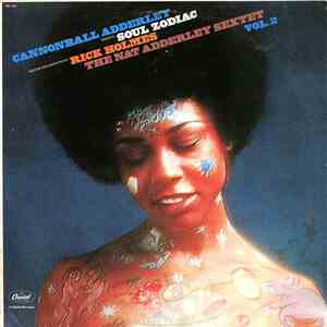 Cannonball Adderley, Rick Holmes, The Nat Adderley Sextet - Soul Zodiac Vol. 2 flac download