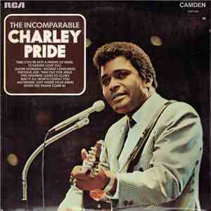 Charley Pride - The Incomparable Charley Pride flac download