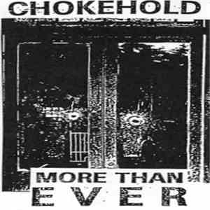 Chokehold - More Than Ever flac download