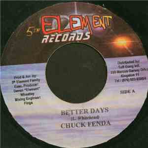 Chuck Fenda - Better Days flac download
