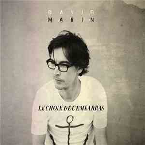 David Marin - Le Choix De L'Embarras flac download
