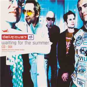 Delirious? - Waiting For The Summer flac download