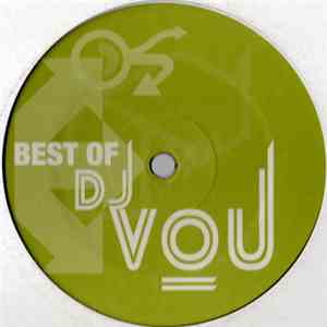 DJ Vou - Best Of DJ Vou flac download