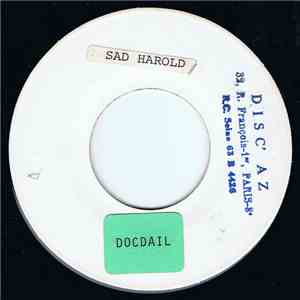 Docdail - Sad Harold / Aere Perennius flac download