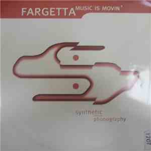 Fargetta - Music Is Movin' flac download