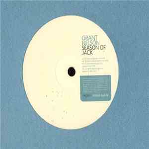Grant Nelson - Season Of Jack flac download