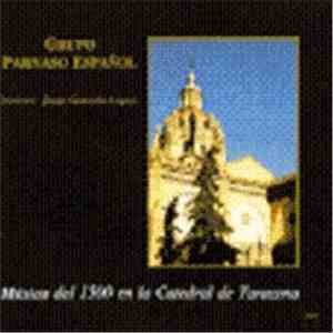 Grupo Parnaso Español Director: Jesús Gonzalo López - Música Del 1500 En La Catedral De Tarazona flac download