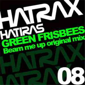 Hatiras - Green Frisbees flac download