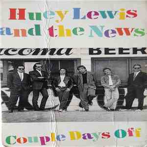 Huey Lewis And The News - Couple Days Off flac download