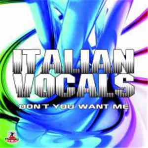 Italian Vocals - Don't You Want Me flac download