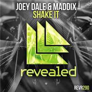 Joey Dale  & Maddix  - Shake It flac download