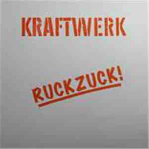 Kraftwerk - Ruckzuck flac download