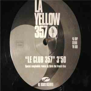 La Yellow 357 - Le Club 357 flac download