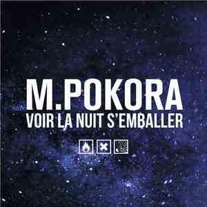 M. Pokora - Voir La Nuit S'emballer flac download