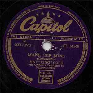 Nat King Cole, Nelson Riddle - Make Her Mine / Smile flac download