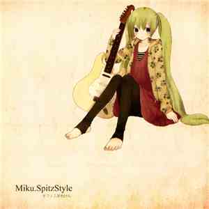 あわけんP - Miku.SpitzStyle flac download