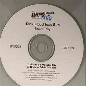 Pink Flood Feat Sun  - Insecurity flac download