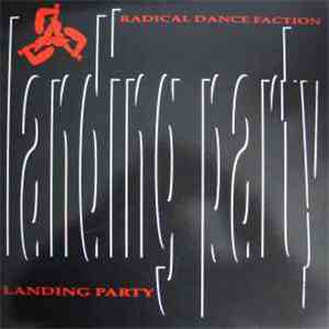 Radical Dance Faction - Landing Party flac download
