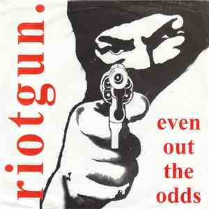 Riotgun. - Even Out The Odds flac download