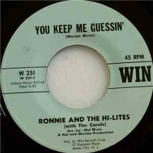 Ronnie And The Hi-Lites - You Keep Me Guessin' flac download