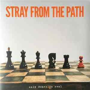 Stray From The Path - Only Death Is Real flac download