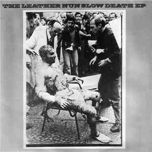 The Leather Nun - Slow Death EP flac download