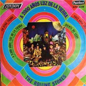 The Rolling Stones - A 2000 Años Luz de la Tierra / En Otra Tierra / Eres Arco Iris / Diente de Leon flac download