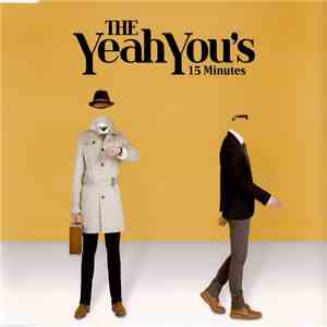 The Yeah You's - 15 Minutes flac download