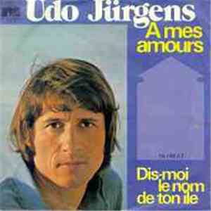 Udo Jürgens - A Mes Amours flac download
