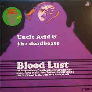 Uncle Acid & The Deadbeats - Blood Lust flac download