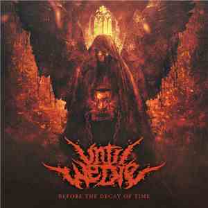 Until We Die - Before The Decay of Time flac download