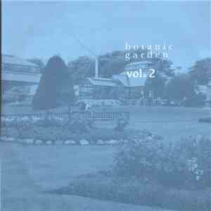 Various - Botanic Garden Vol. 2 flac download