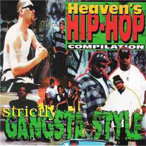 Various - Heaven's Hip Hop Compilation: Strictly Gangsta Style flac download