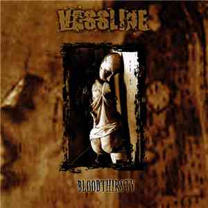 Vassline - Bloodthirsty flac download