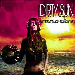 Vincenzo Catania - Dirty Sun flac download