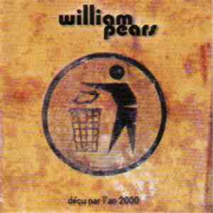 William Pears - Déçu Par L'An 2000 flac download